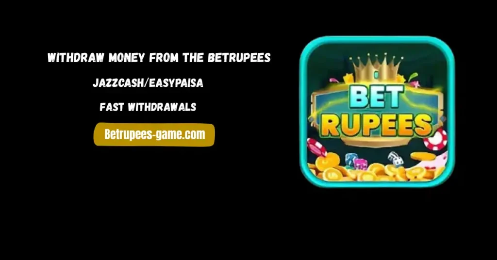 Withdraw Money from Betrupees
